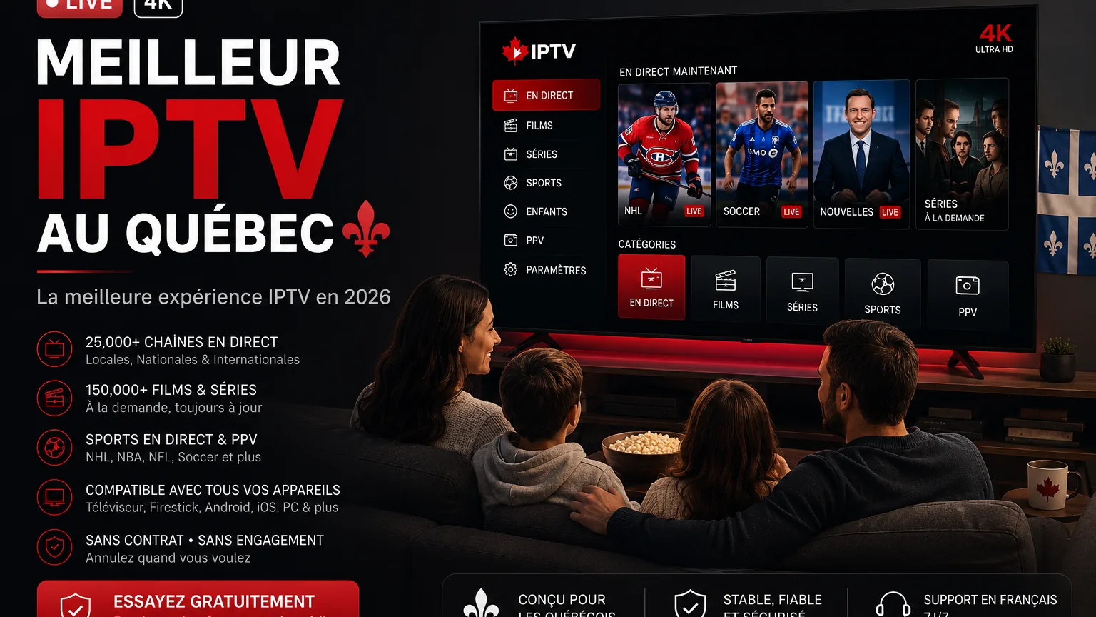 Meilleur IPTV au Québec en 2026